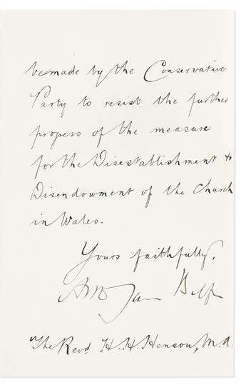 (PRIME MINISTERS--UK.) BALFOUR, ARTHUR JAMES. Group of 4 letters, each Signed, in full or "A.J.B.," to various recipients, including th